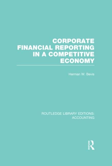 Corporate Financial Accounting in a Competitive Economy (Routledge Library Editions: Accounting, 5, Band 5) Business, Finance & Career