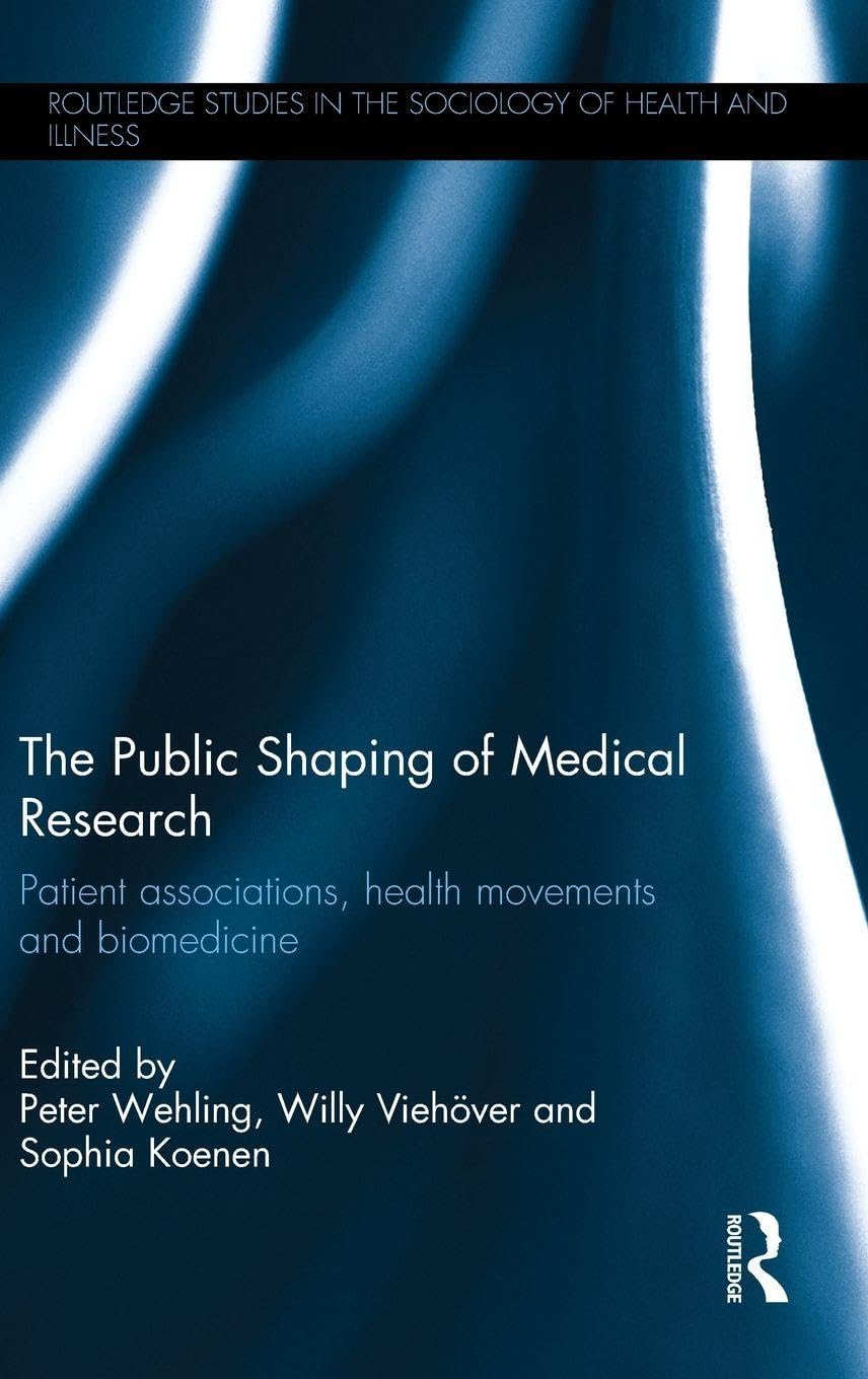 The Public Shaping of Medical Research book