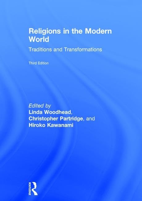 Religions in the Modern World: Traditions and Transformations Social Sciences