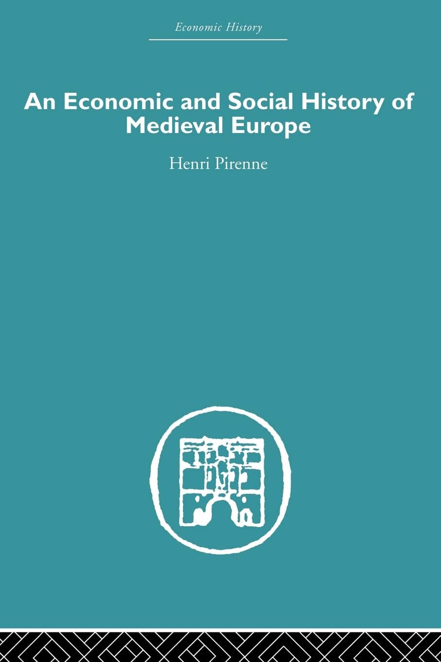 Economic and Social History of Medieval Europe Business, Finance & Career