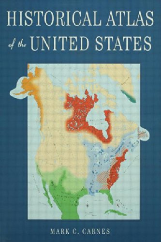 Historical Atlas of the United States Learning & Reference