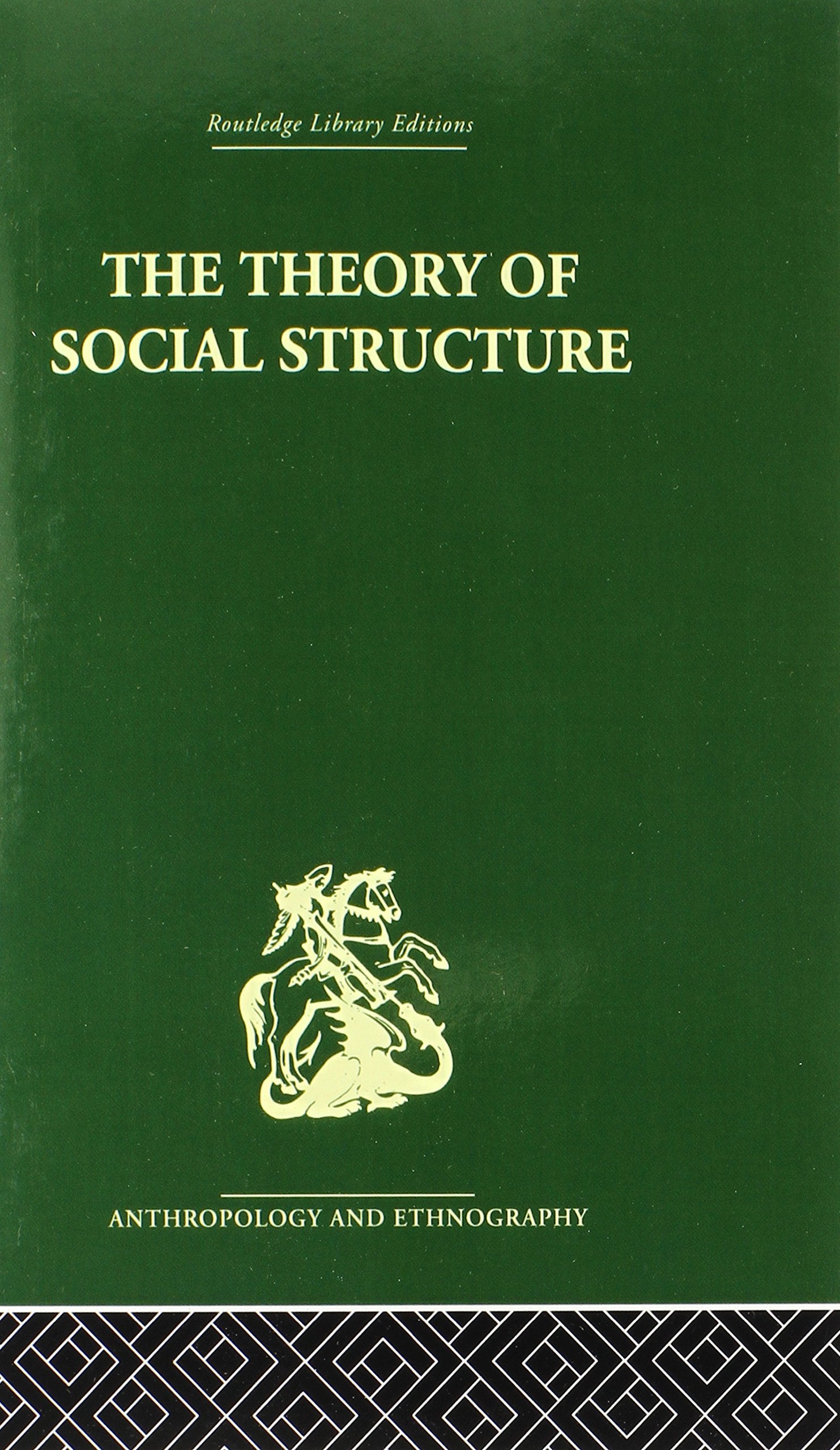 The Theory of Social Structure Books