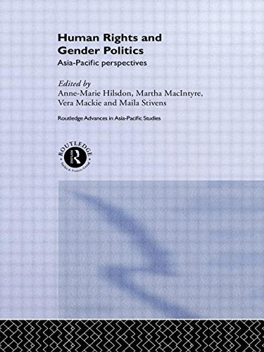 Human Rights and Gender Politics: Asia-Pacific Perspectives (Routledge Advances in Asia-pacific Studies) Social Sciences