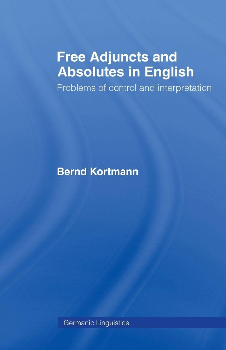 Free Adjuncts and Absolutes in English Social Sciences