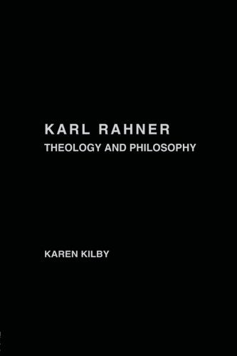 Karl Rahner: Theology and Philosophy Religion & Esotericism