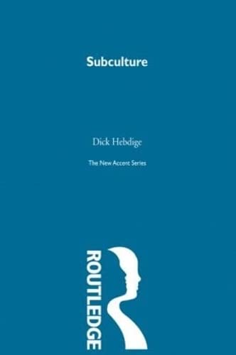 Subculture: The meaning of style Contemporary literature
