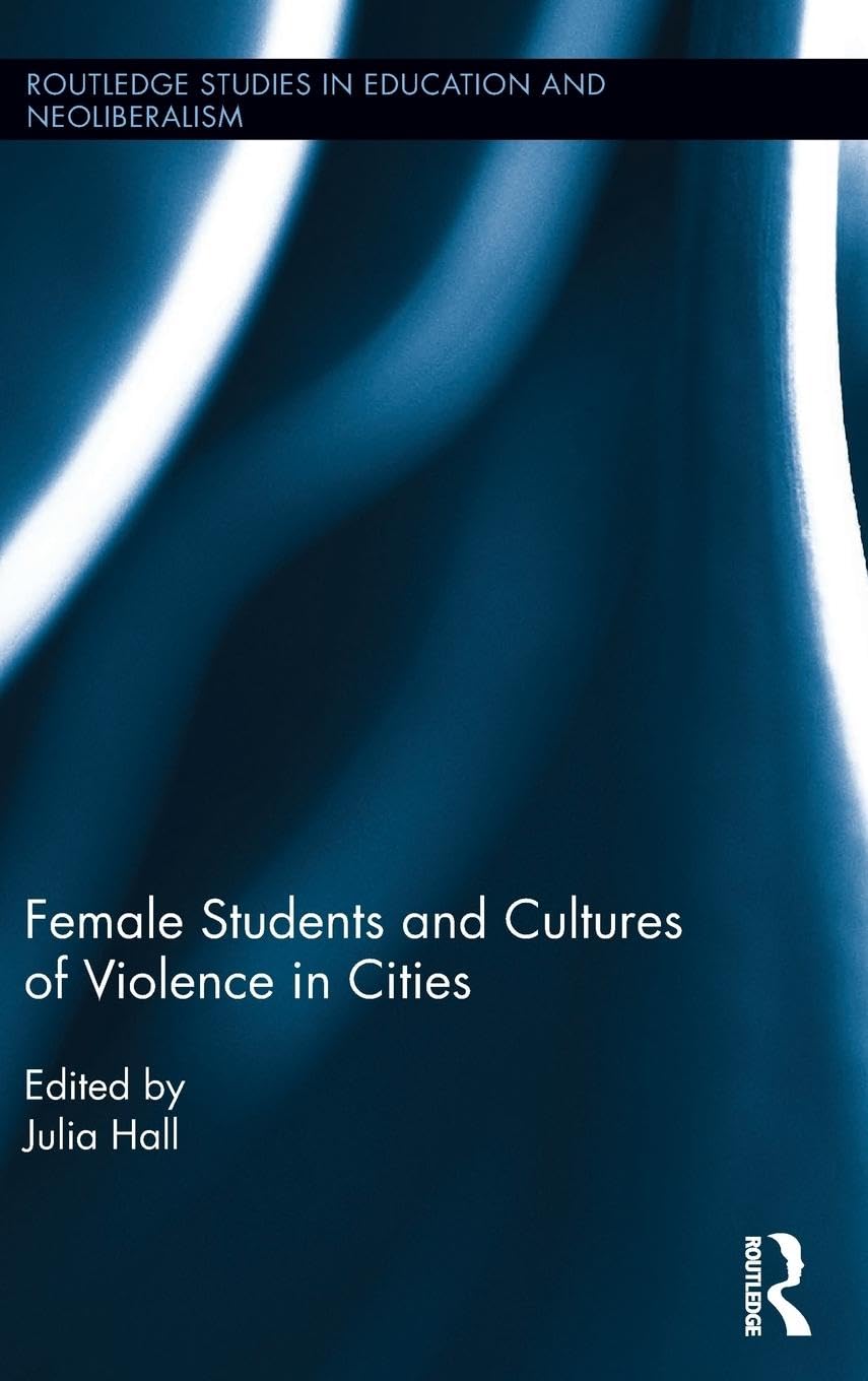 Female Students and Cultures of Violence in Cities Social Sciences