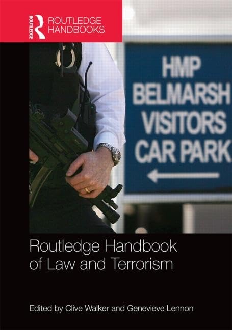 Routledge Handbook of Law and Terrorism Law