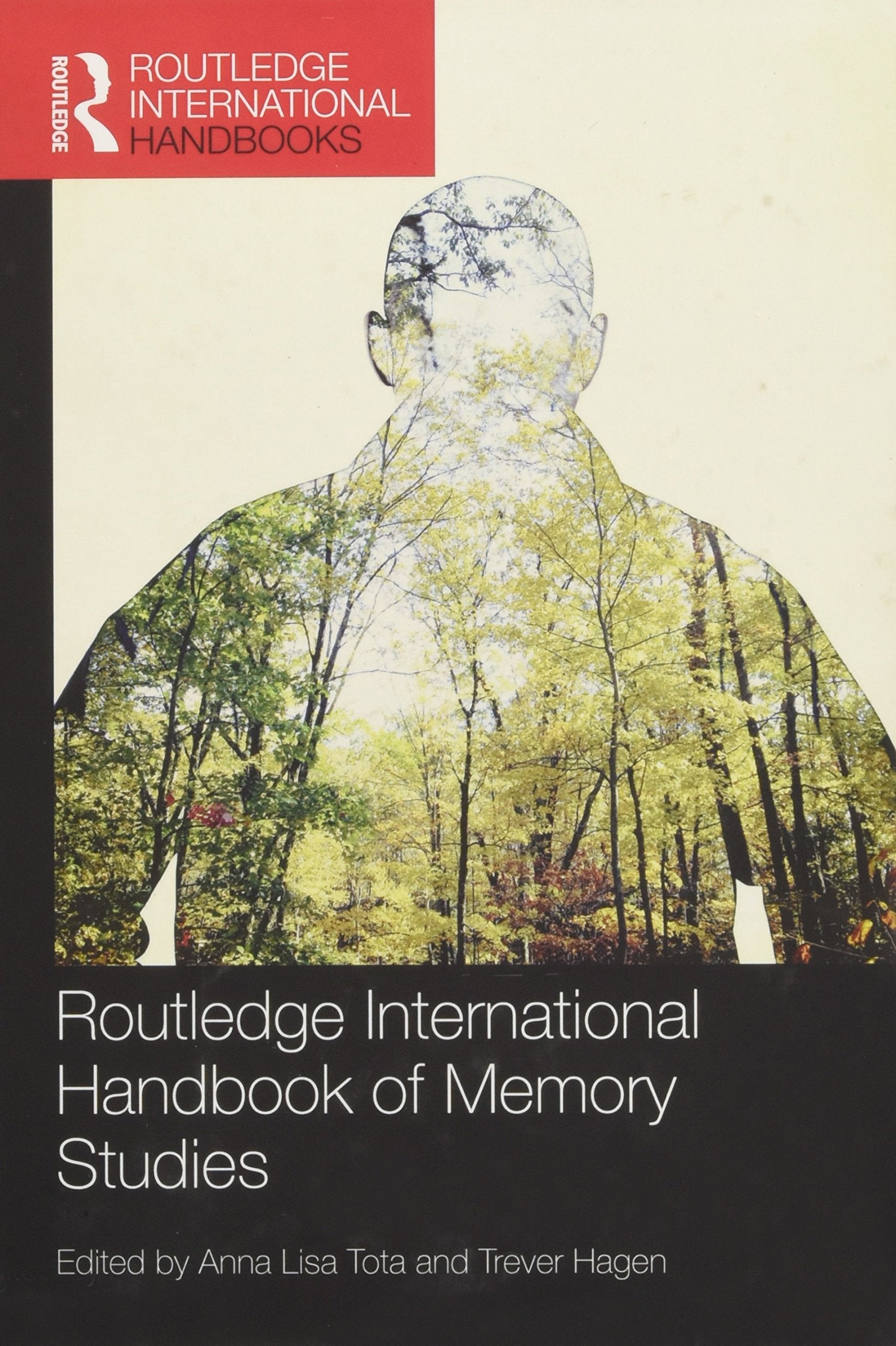 Routledge International Handbook of Memory Studies (Routledge International Handbooks) Philosophy