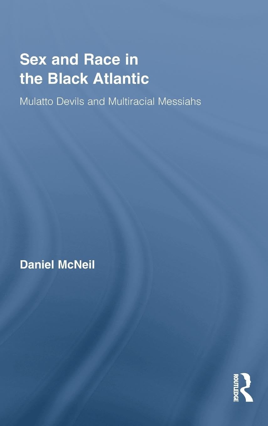 Sex and Race in the Black Atlantic Law