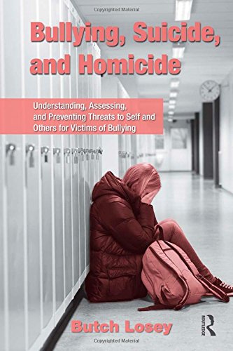 Bullying, Suicide, and Homicide Medicine