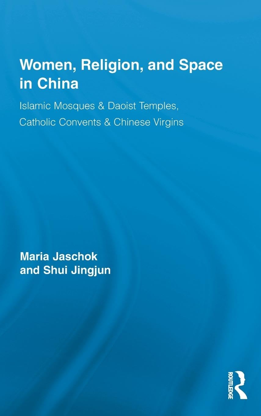 Women, Religion, and Space in China Books