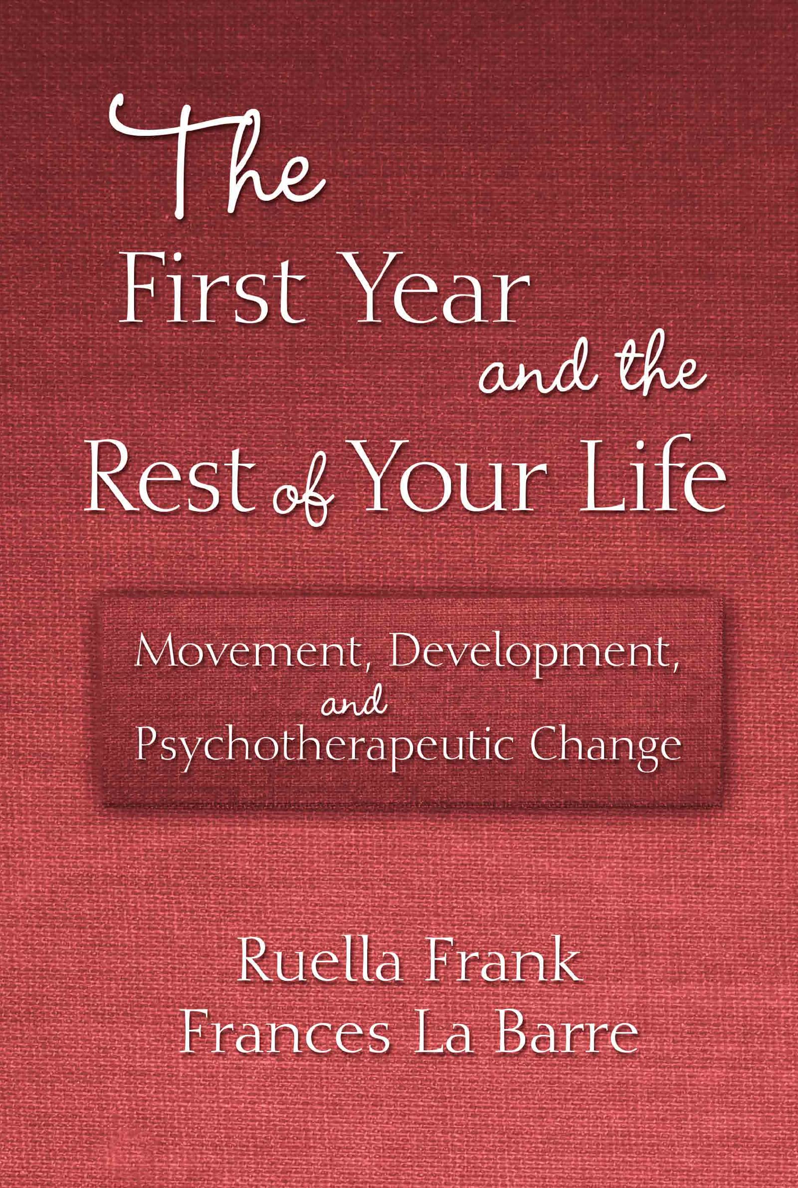 The First Year and the Rest of Your Life Medicine