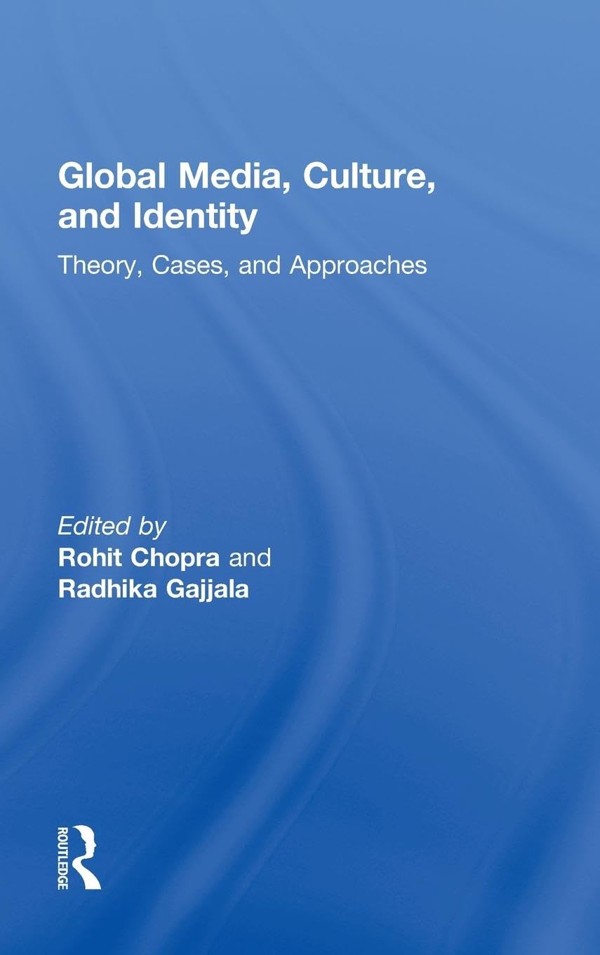 Global Media, Culture, and Identity Media & Communication