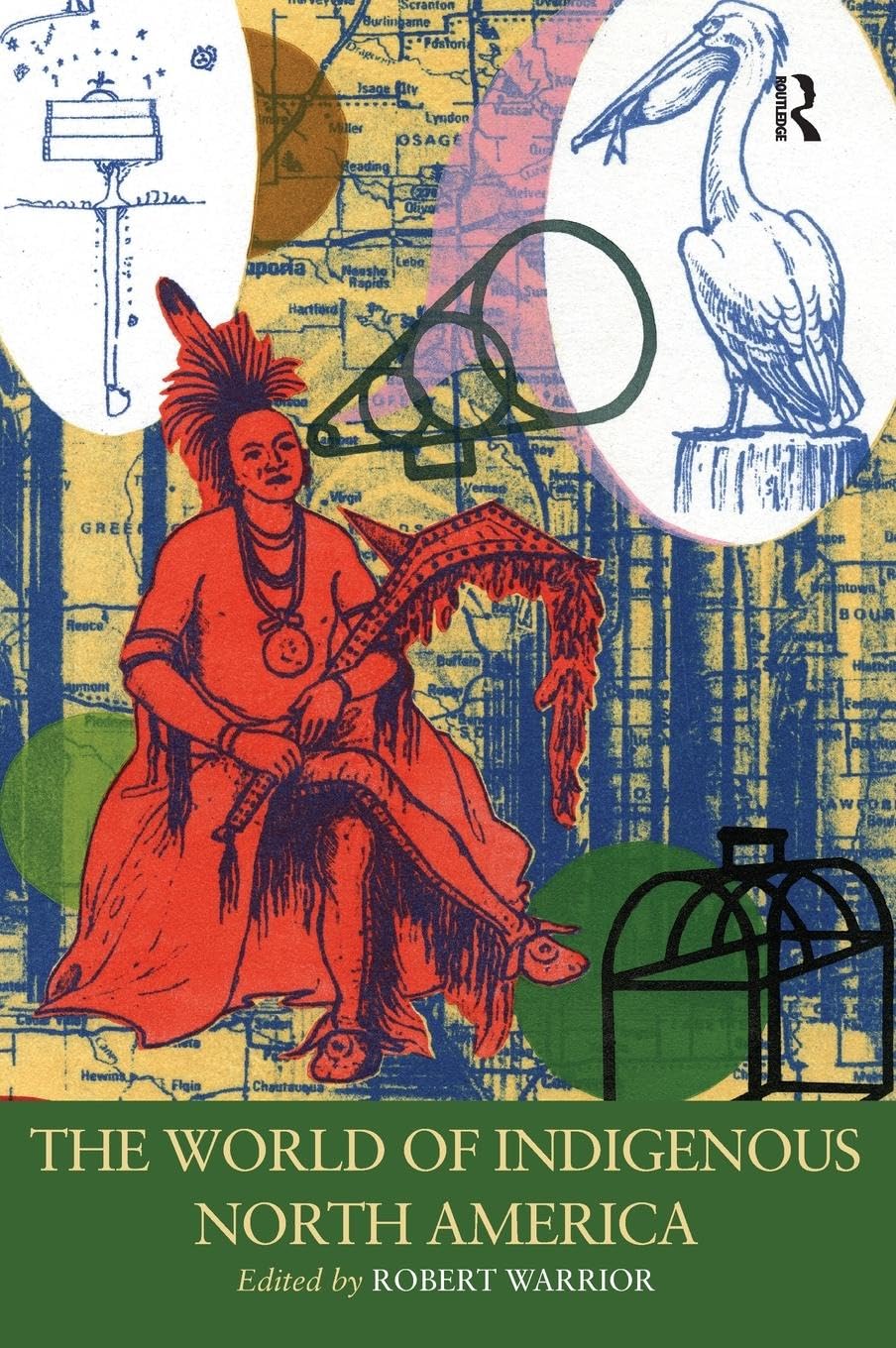 The World of Indigenous North America book