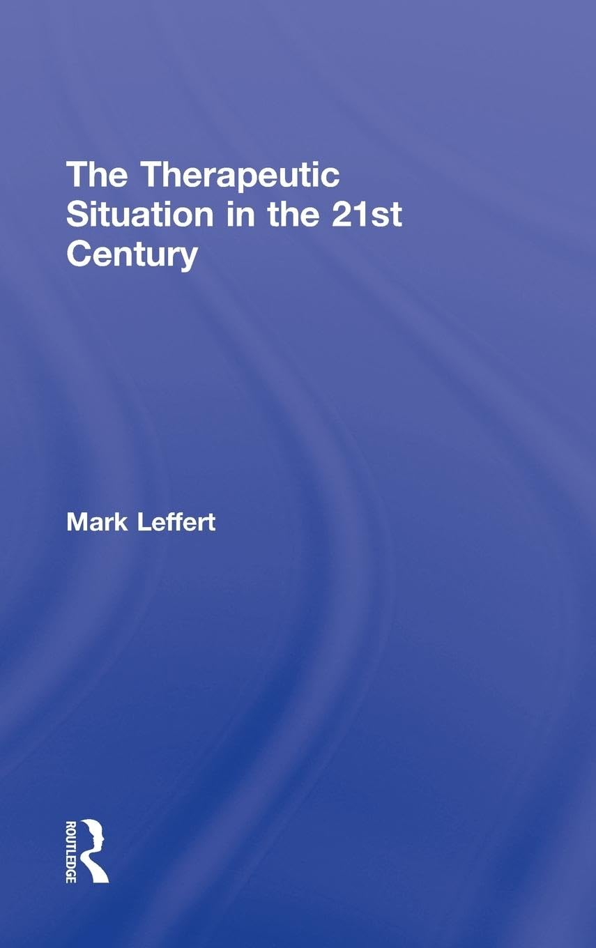 The Therapeutic Situation in the 21st Century Medicine