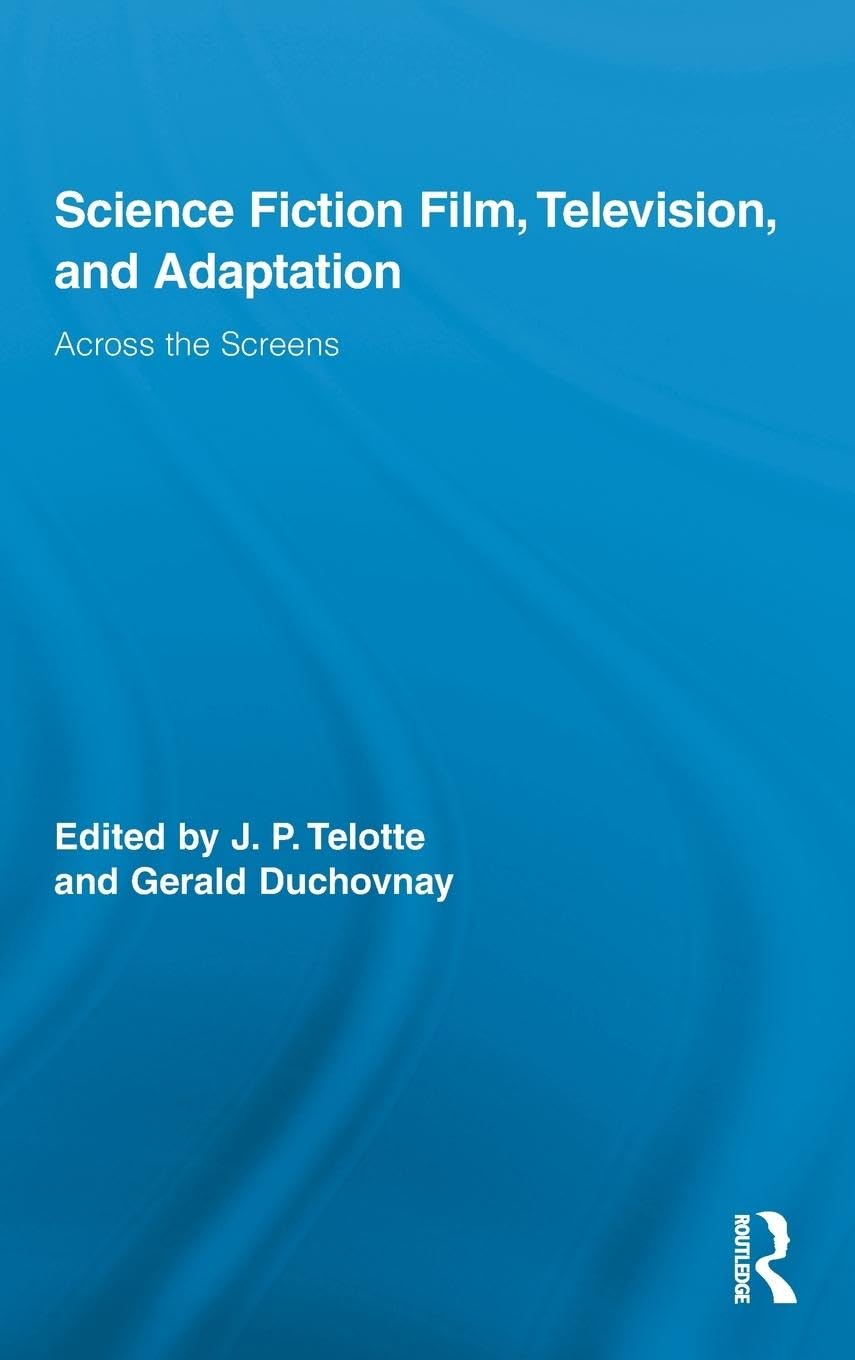 Science Fiction Film, Television, and Adaptation Media & Communication
