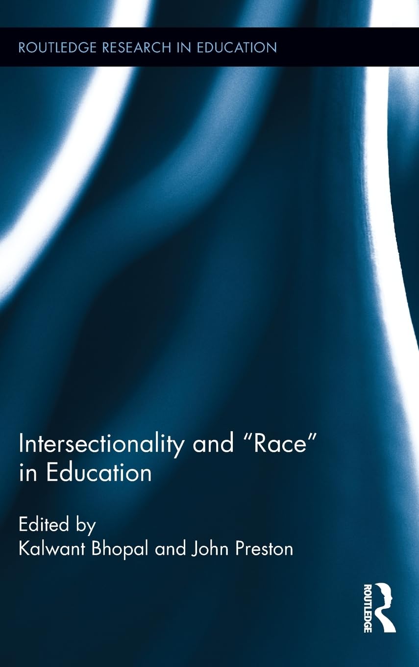 Intersectionality and Race in Education Books