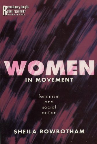 Women in Movement: Feminism and Social Action (Revolutionary Thought/Radical Movements) Books