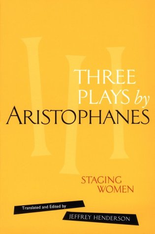 Three Plays by Aristophanes: Staging Women book