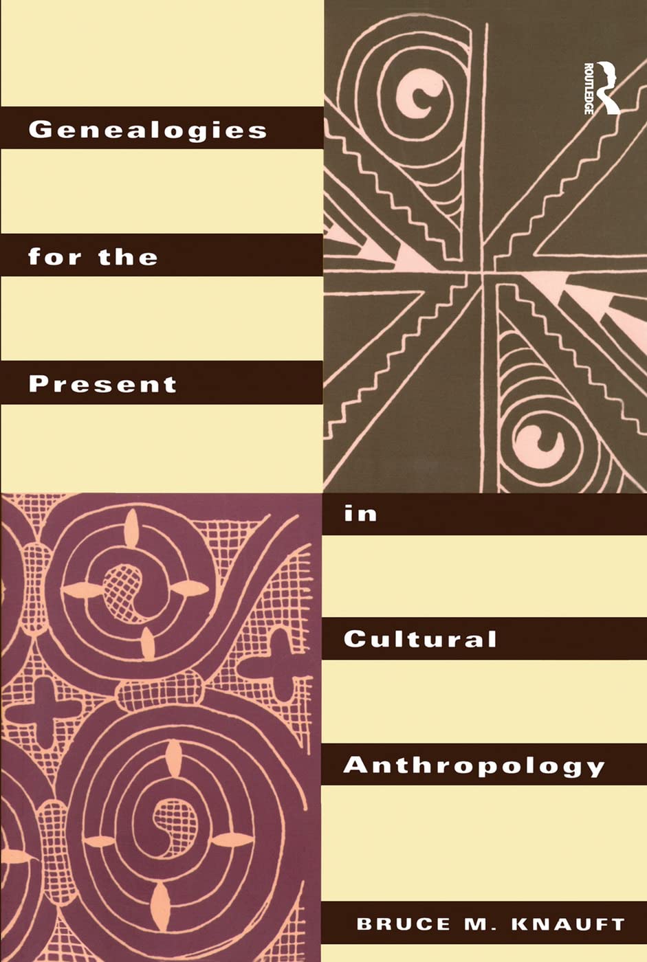 Genealogies for the Present in Cultural Anthropology Social Sciences