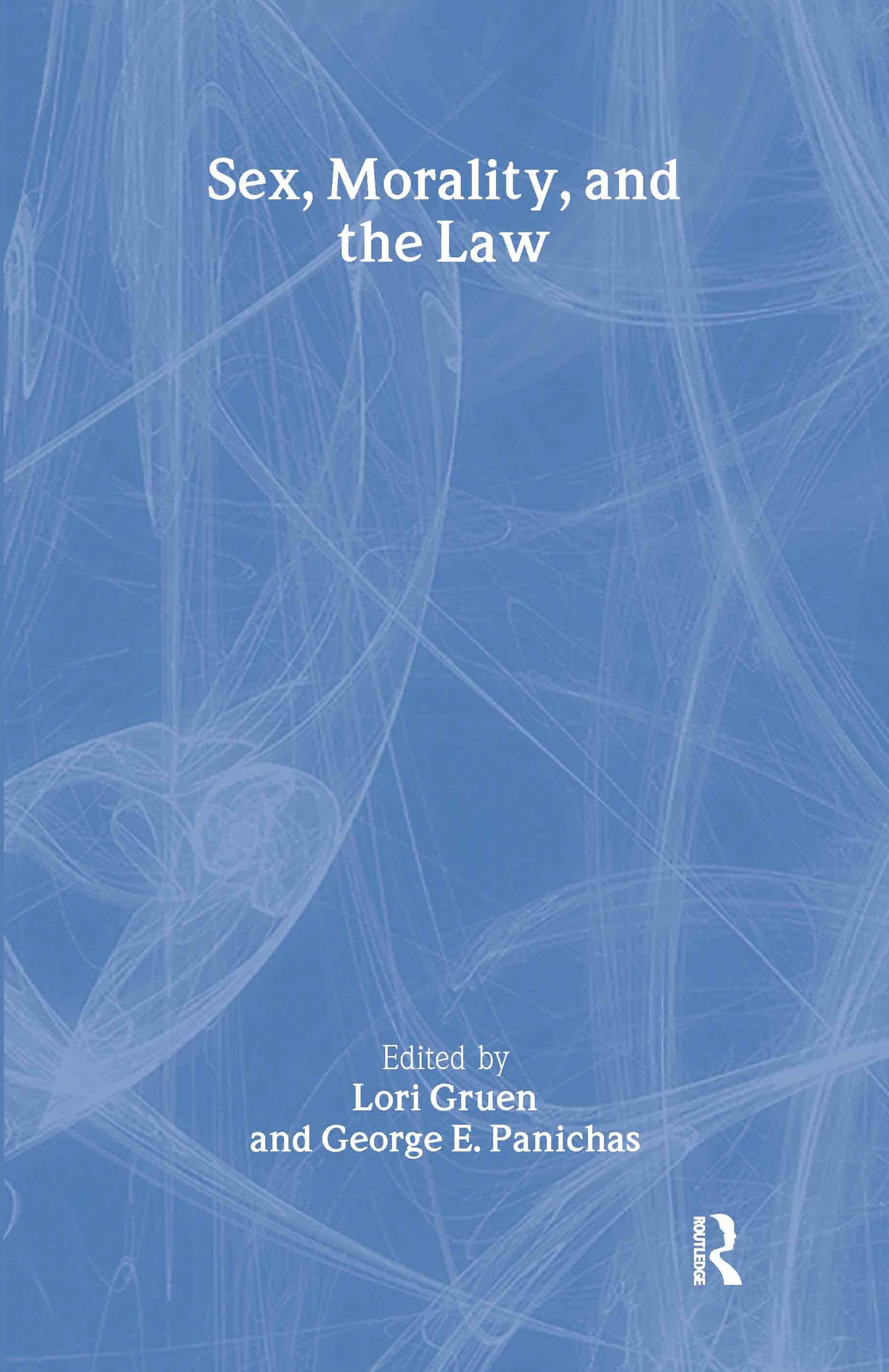 Sex, Morality, and the Law Law