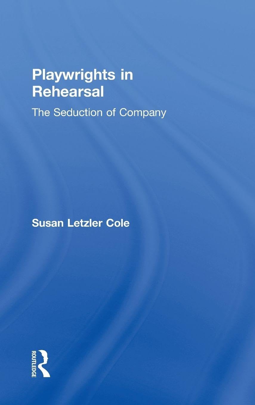 Playwrights in Rehearsal Drama