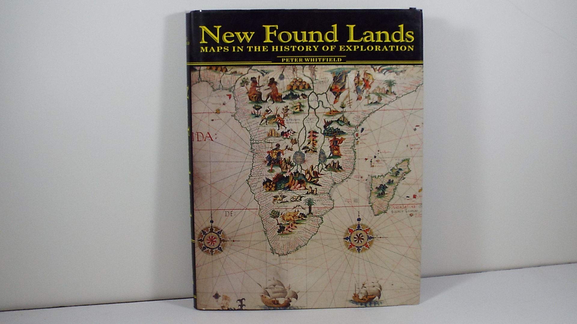New Found Lands: Maps in the History of Exploration Geology & Geography