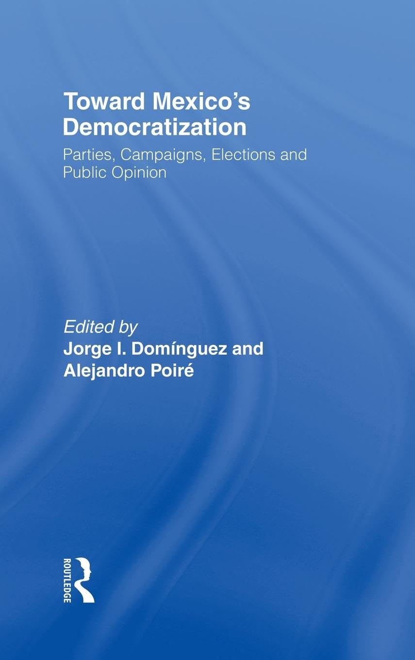 Product Image: Toward Mexico's Democratization