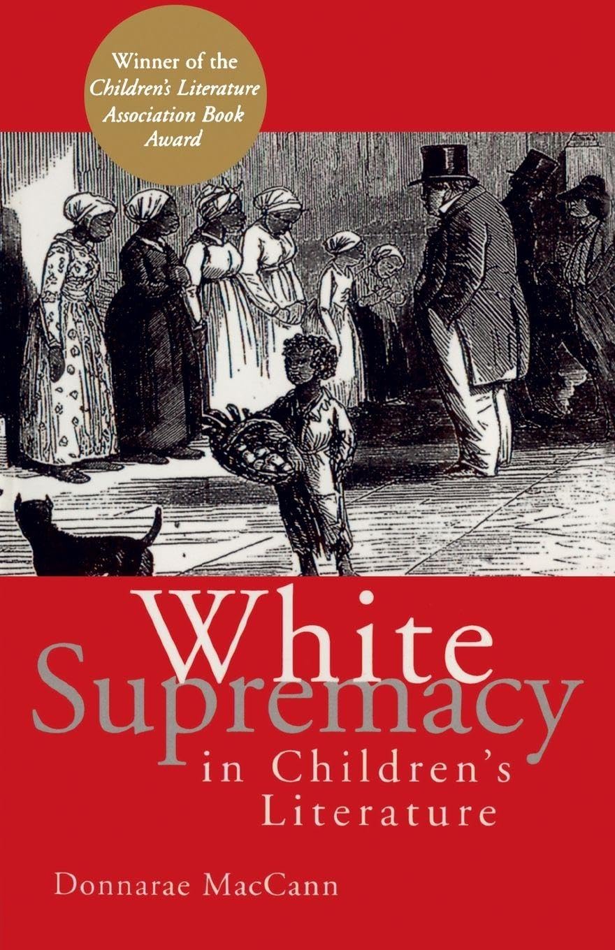 White Supremacy in Children's Literature Books