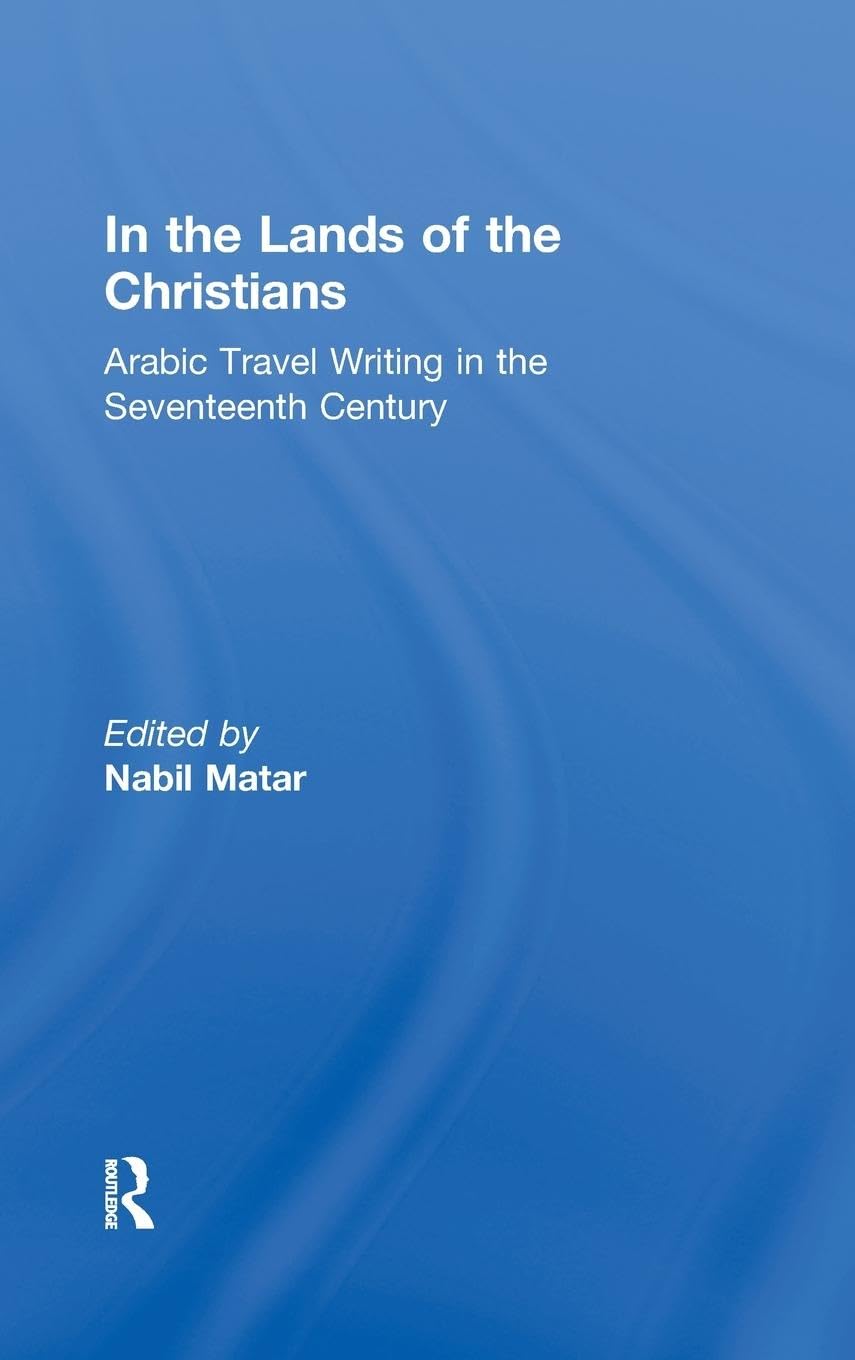 In the Lands of the Christians Contemporary literature