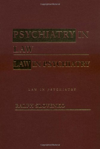 Law in Psychiatry Medicine