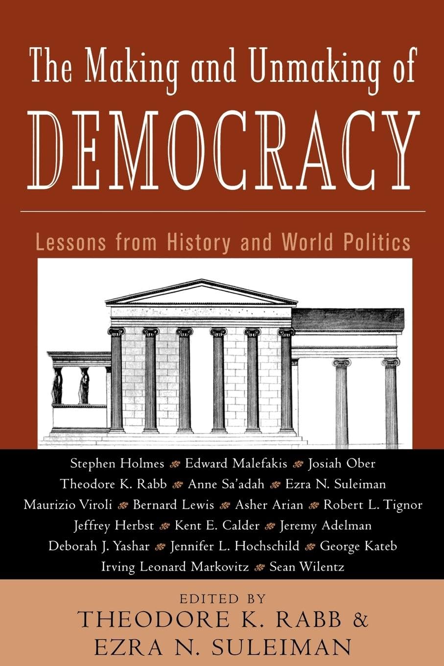 The Making and Unmaking of Democracy Philosophy