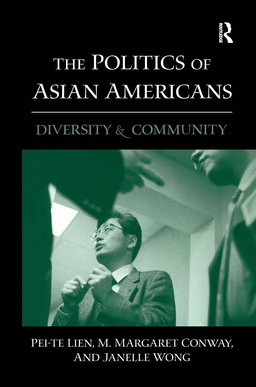The Politics of Asian Americans book
