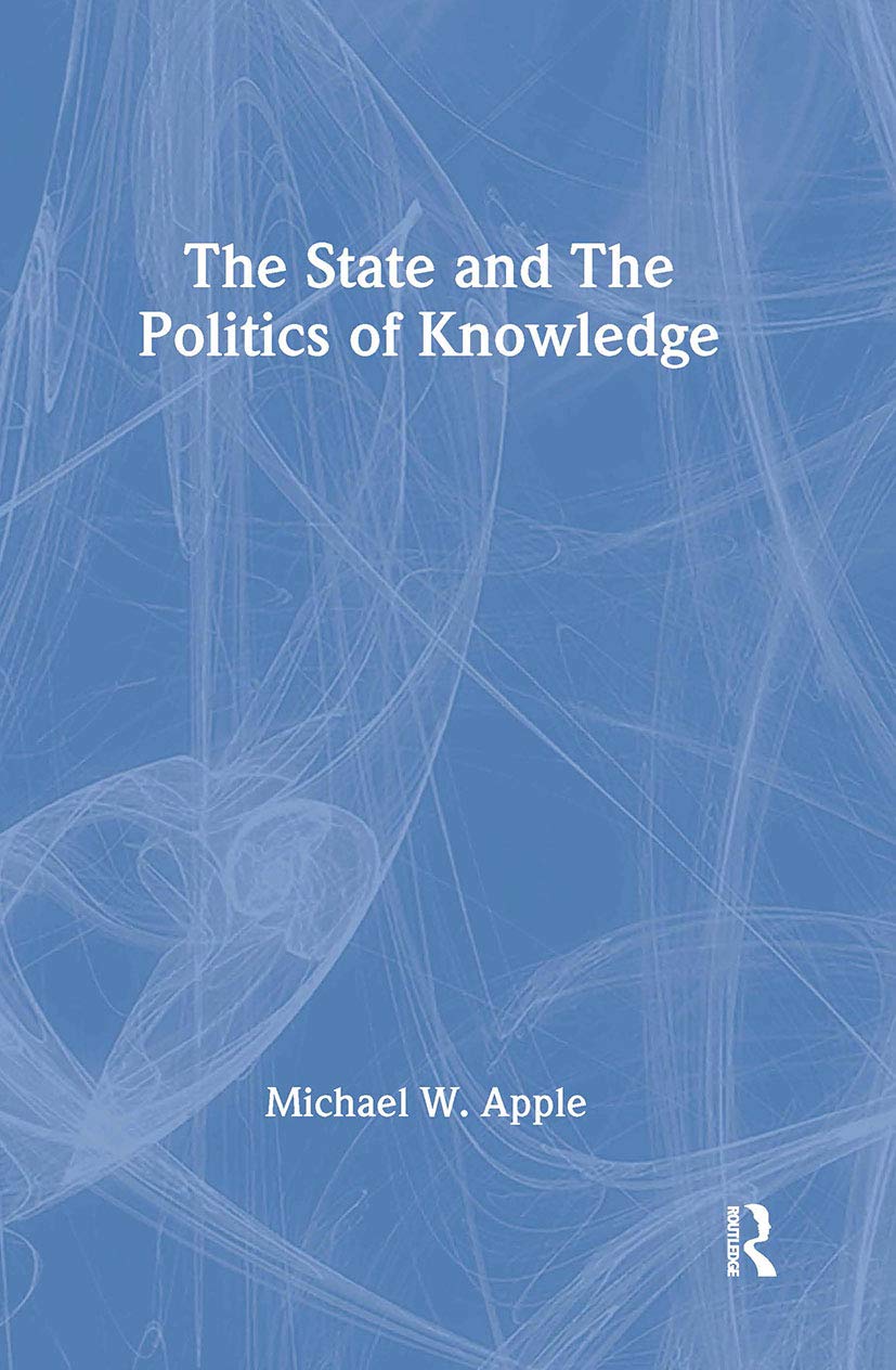 The State and the Politics of Knowledge Education & Training