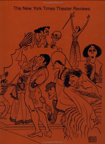 The New York Times Theatre Reviews (New York Times Theater Reviews) Film, Art & Culture