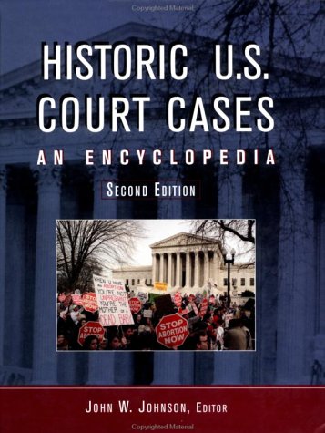 Historic U.S. Court Cases: An Encyclopedia Books