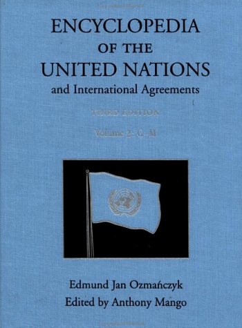Encyclopedia of the United Nations and International Agreements Books
