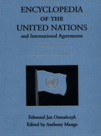 Encyclopedia of the United Nations and International Agreements Books