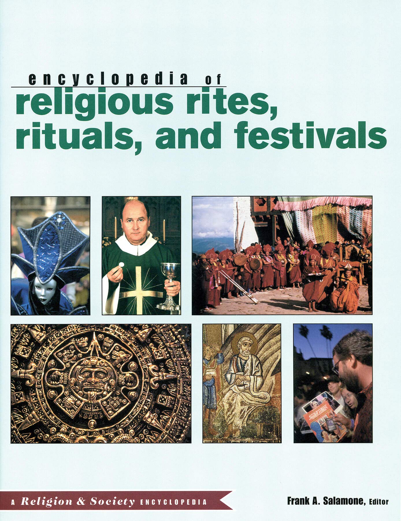 Encyclopedia of Religious Rites, Rituals and Festivals (Religion and Society) Reference Books