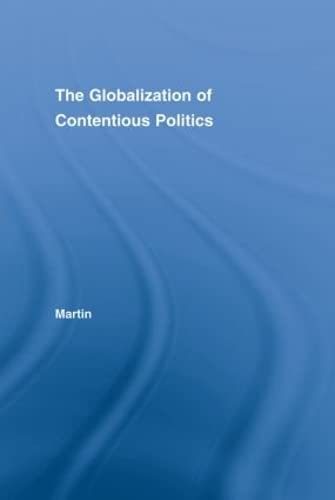 The Globalization of Contentious Politics: The Amazonian Indigenous Rights Movement (Indigenous Peoples and Politics) Books