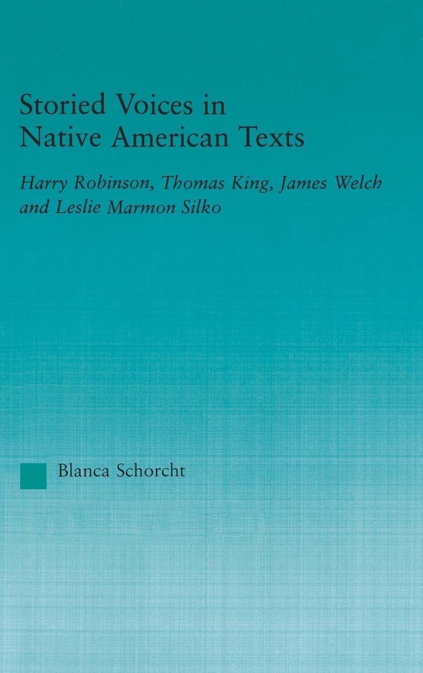 Storied Voices in Native American Texts Social Sciences