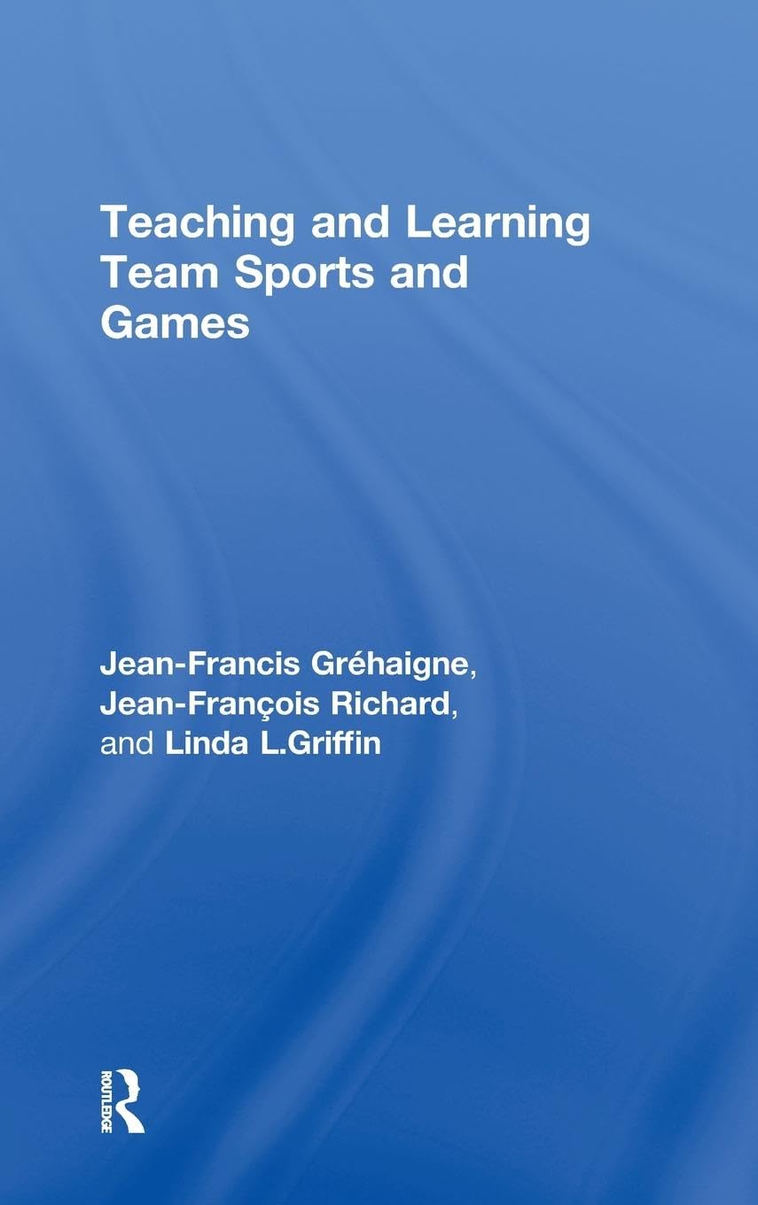 Teaching and Learning Team Sports and Games Education & Training