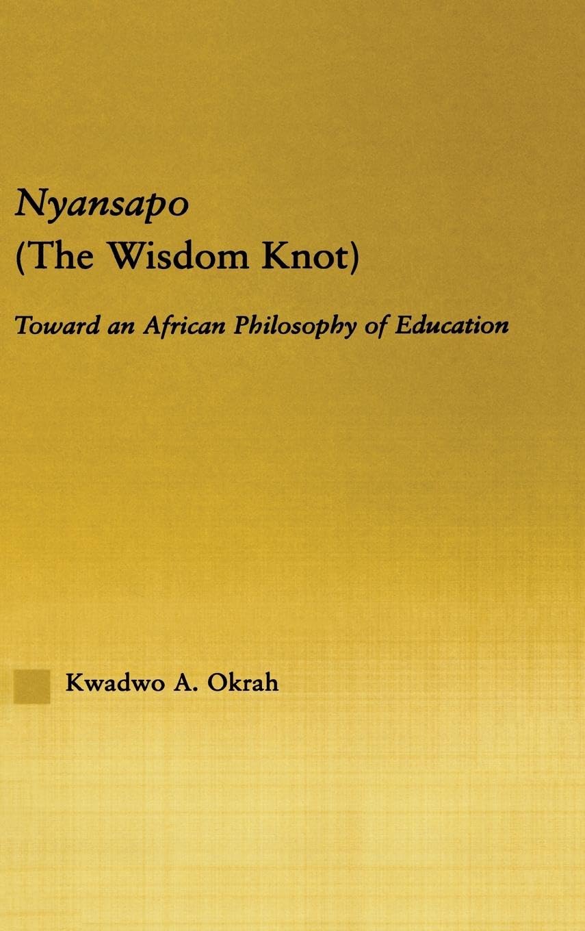 Nyansapo (The Wisdom Knot) Philosophy