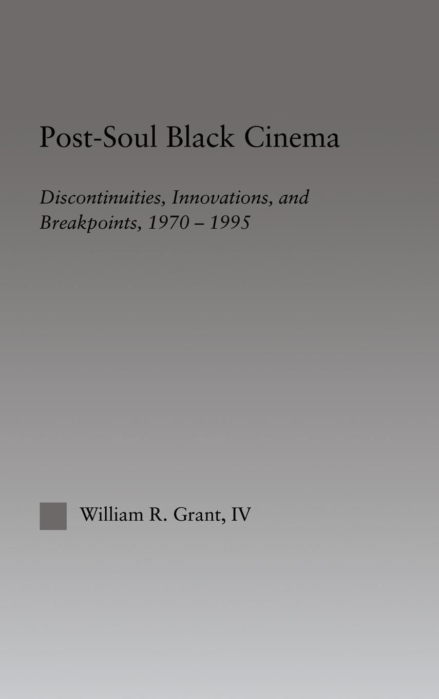 Post-Soul Black Cinema Media & Communication