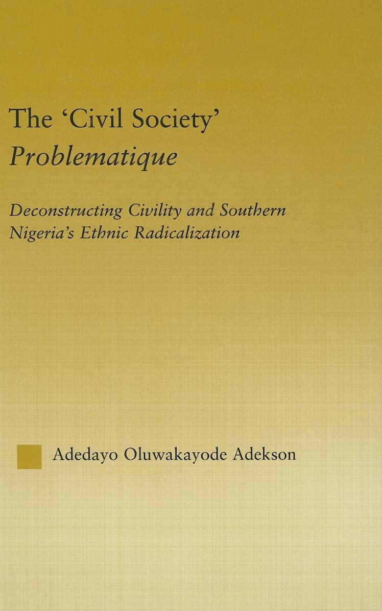 The 'Civil Society' Problematique Social Sciences