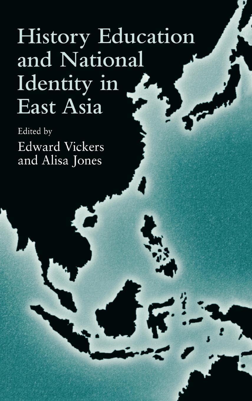 History Education and National Identity in East Asia Social Sciences