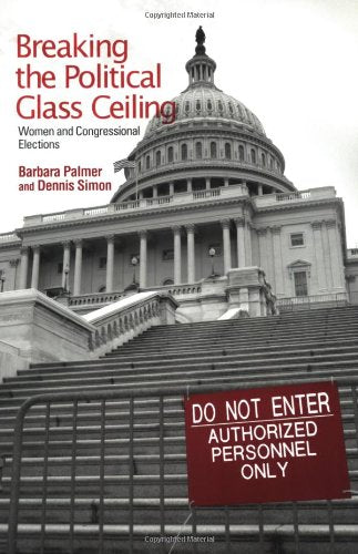 Breaking The Political Glass Ceiling: Women And Congressional Elections Social Sciences