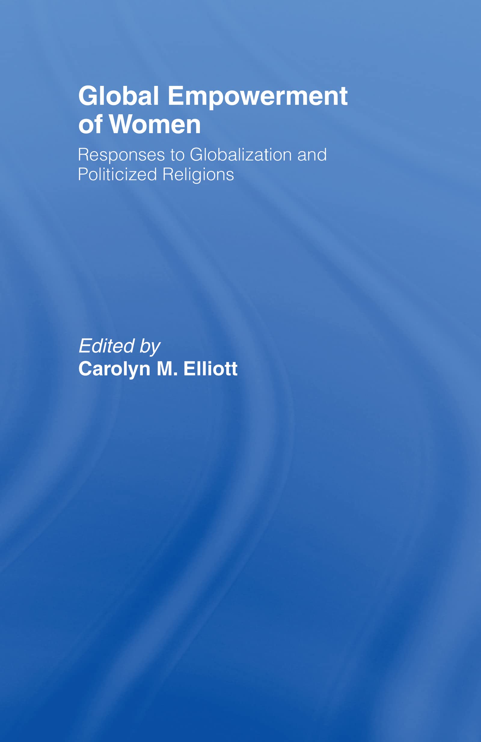 Global Empowerment of Women Books