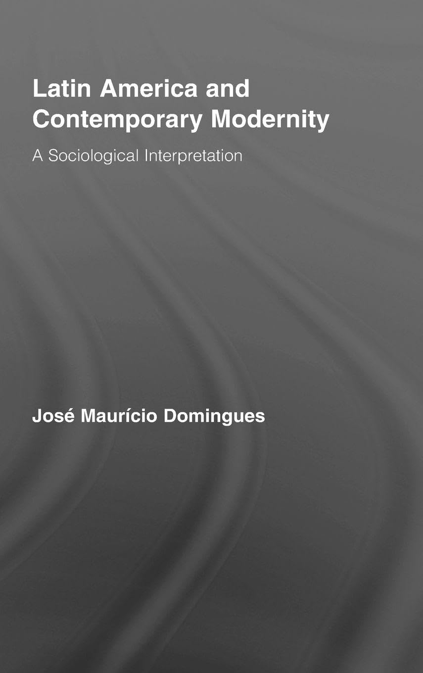 Latin America and Contemporary Modernity Law